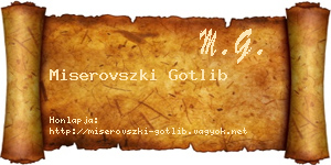 Miserovszki Gotlib névjegykártya
